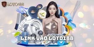 Link vào LOTO188